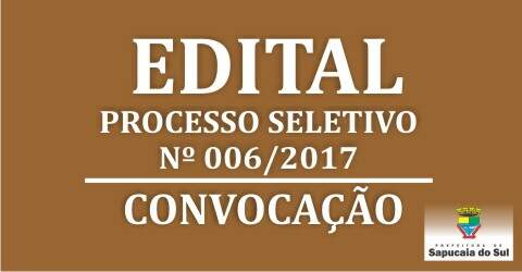 Processo Seletivo Simplificado Nº06/2017 – CONVOCAÇÃO