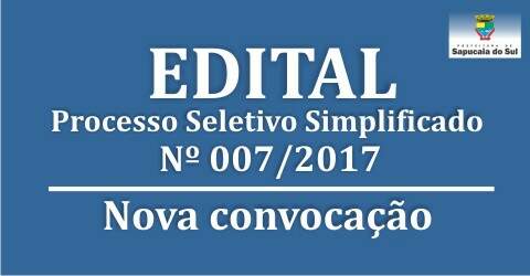 Processo Seletivo nº 007/2017 – CONVOCAÇÃO