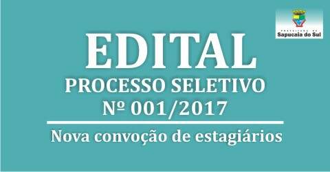 Processo Seletivo nº 001/2017 – NOVA CONVOCAÇÃO