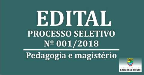 Processo Seletivo nº 001/2018 – Processo seletivo de pedagogia e magistério
