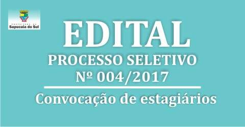 Convocação de estagiários – Processo seletivo nº 004/2017