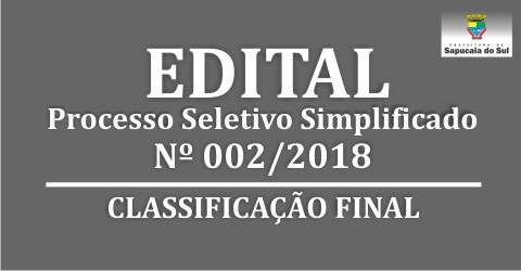 Processo Seletivo Simplificado nº 002/2018 – Classificação Final
