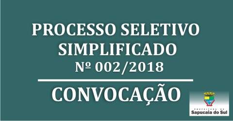 Processo Seletivo Simplificado nº 002/2018 – Convocação estagiários dos cursos de Direito e Educação Física