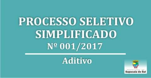 Processo Seletivo Simplificado n° 001/2017 – Termo aditivo
