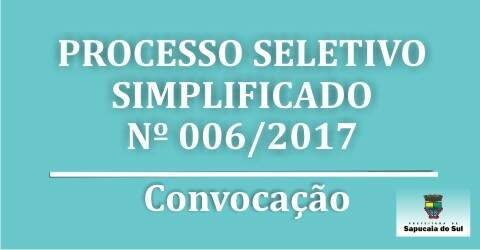 Processo Seletivo Simplificado nº 006/2017 – Convocação – Nutrição