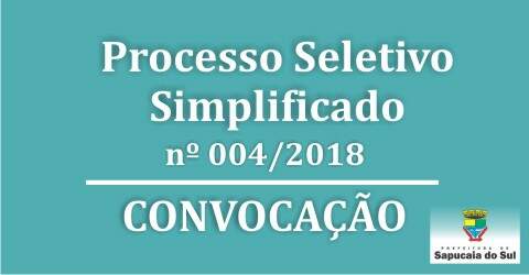 Processo Seletivo Simplificado 04/2018 – Convocação – Pedagogia e Magistério