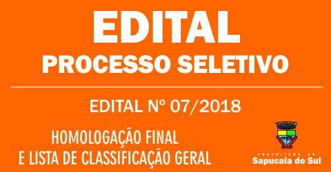 Processo Seletivo nº 007/2018 – Classificação Geral.