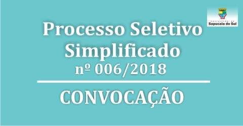 Processo Seletivo Simplificado nº 006/2018 – CONVOCAÇÃO – Direito e Nutrição