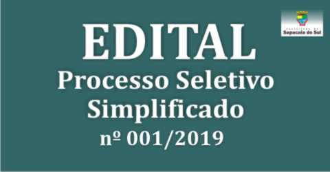 EDITAL DE ABERTURA – Processo Seletivo Simplificado nº 001/2019 – Vagas para ensino médio, técnico em administração e magistério
