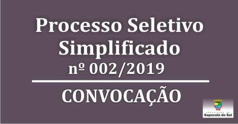 Processo Seletivo Simplificado nº 002/2019 – Convocação