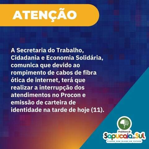 Prefeitura de Sapucaia do Sul - A Prefeitura de Sapucaia do Sul, através da  secretaria de Trabalho, Cidadania e Economia Solidária comunica que o  agendamento para emissão da carteira de identidade será