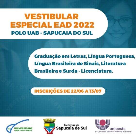 VESTIBULAR ESPECIAL EAD 2022 /UNIOESTE – POLO UAB SAPUCAIA DO SUL ➡️ LICENCIATURA LETRAS LÍNGUA PORTUGUESA E LÍNGUA BRASILEIRA DE SINAIS E LITERATURA BRASILEIRA E SURDA!