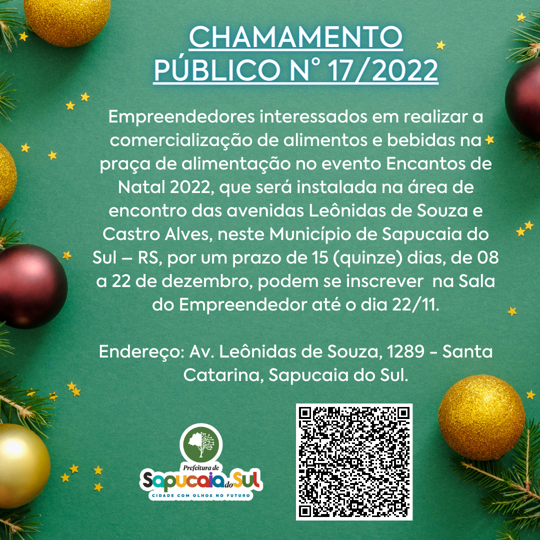 CHAMAMENTO PÚBLICO N° 17/2022 - Prefeitura Municipal de Sapucaia do Sul