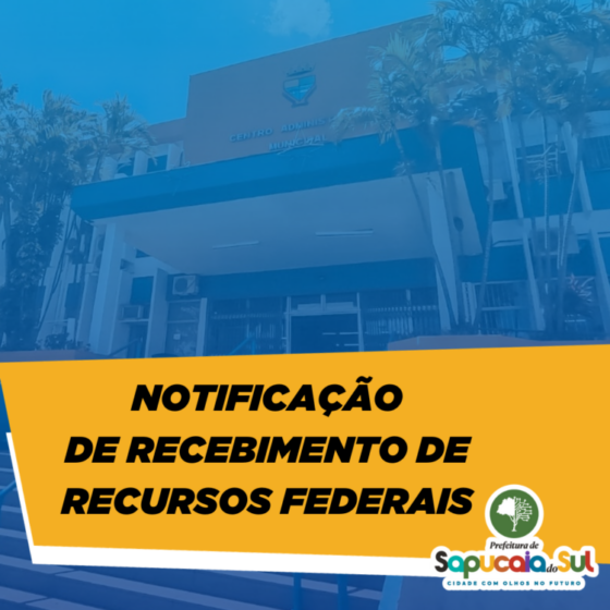 NOTIFICAÇÃO DE RECEBIMENTO DE RECURSOS CONFORME LEI FEDERAL Nº 9.452/1997
