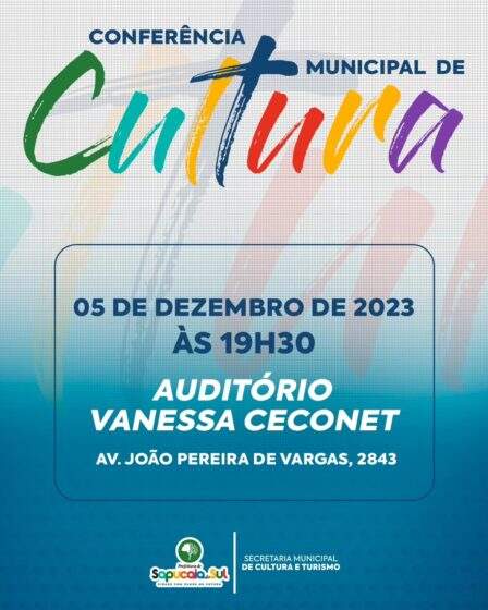 CONFERÊNCIA MUNICIPAL DE CULTURA EM SAPUCAIA DO SUL