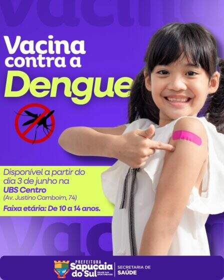 VACINAÇÃO CONTRA A DENGUE!