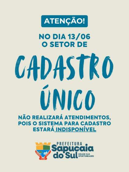 Cadastro Único não realizará atendimentos sexta-feira