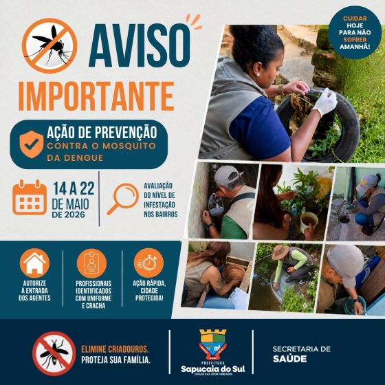Ação de prevenção contra mosquito da dengue acontece entre os dias 14 e 22 de maio